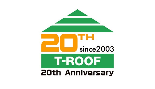 T-ROOF 20th anniversary
