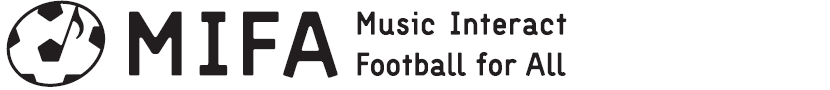 MIFA Music Interact Football for All